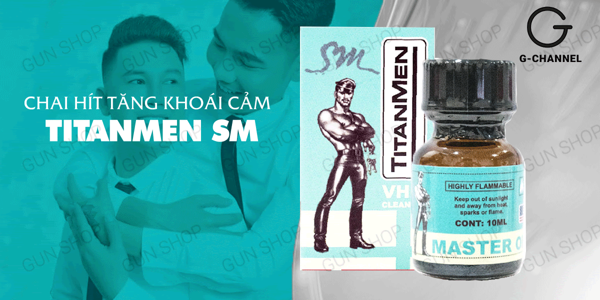 Popper Titanmen SM 10ml cao cấp mạnh mẽ kích thích cảm giác