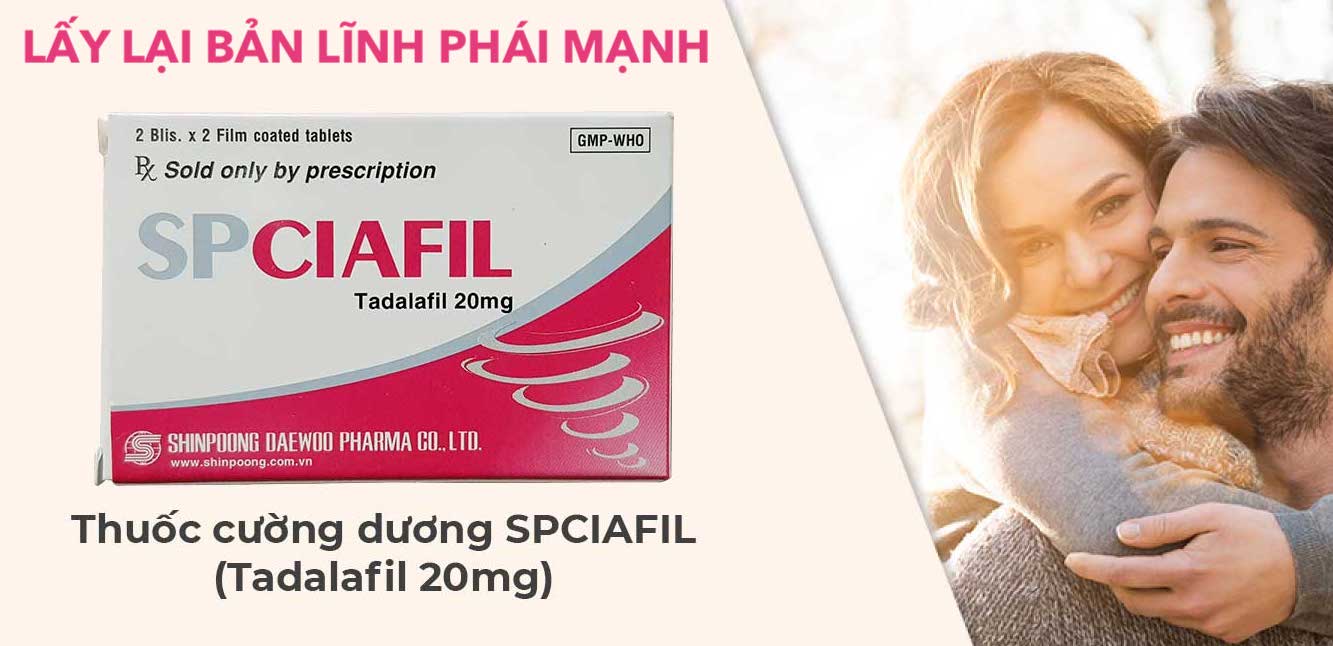 Spciafil Tadalafil 20mg Kéo Dài Thời Gian Cường Dương An Toàn