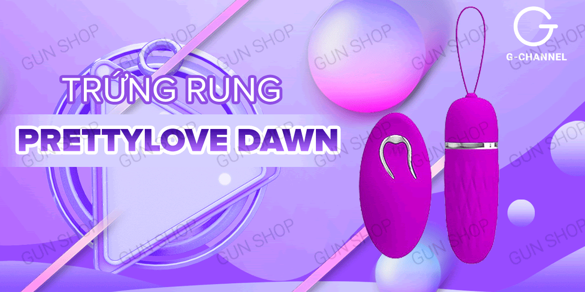 Trứng rung điều khiển không dây cao cấp Pretty Love Dawn kích thích cực đỉnh Trứng rung điều khiển không dây cao cấp Pretty Love Dawn kích thích cực đỉnh