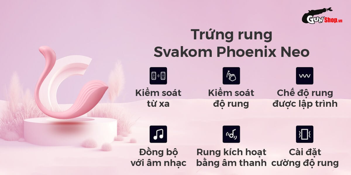Trứng rung Svakom Phoenix Neo điều khiển app, kích thích mạnh Trứng rung Svakom Phoenix Neo điều khiển app, kích thích mạnh
