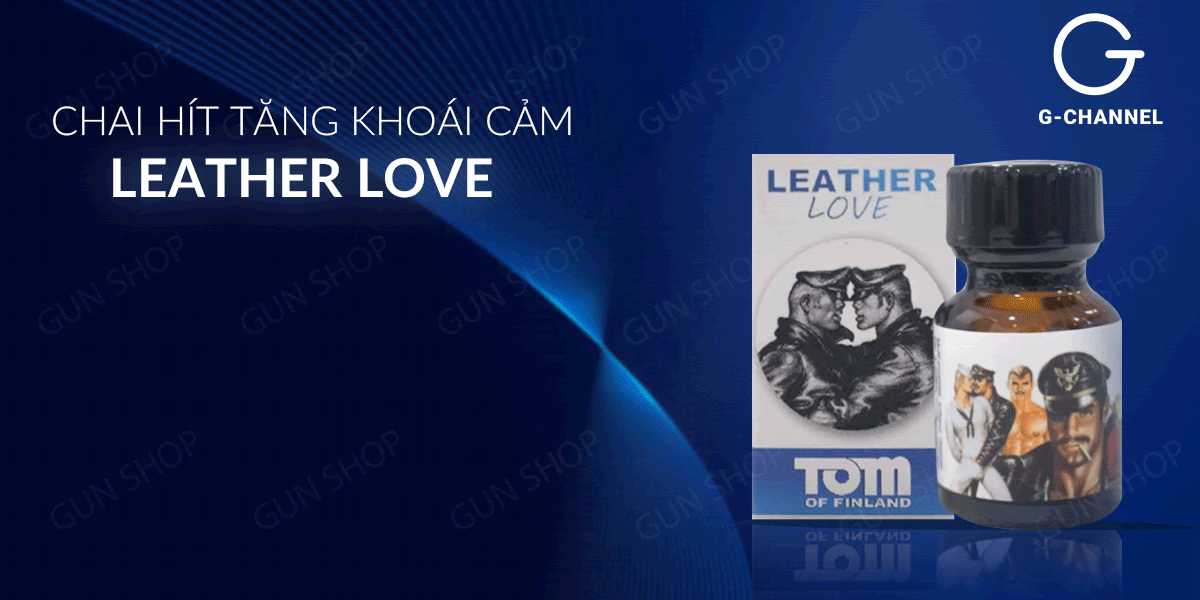 Thông tin Popper Tom Of Finland Leather Love - Chai 10ml mới nhất Thông tin Popper Tom Of Finland Leather Love - Chai 10ml mới nhất