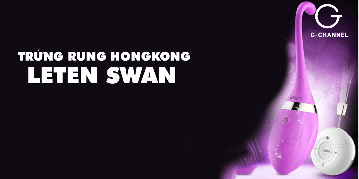 Địa chỉ bán Trứng rung không dây sạc điện - Leten Swan giá rẻ Địa chỉ bán Trứng rung không dây sạc điện - Leten Swan giá rẻ